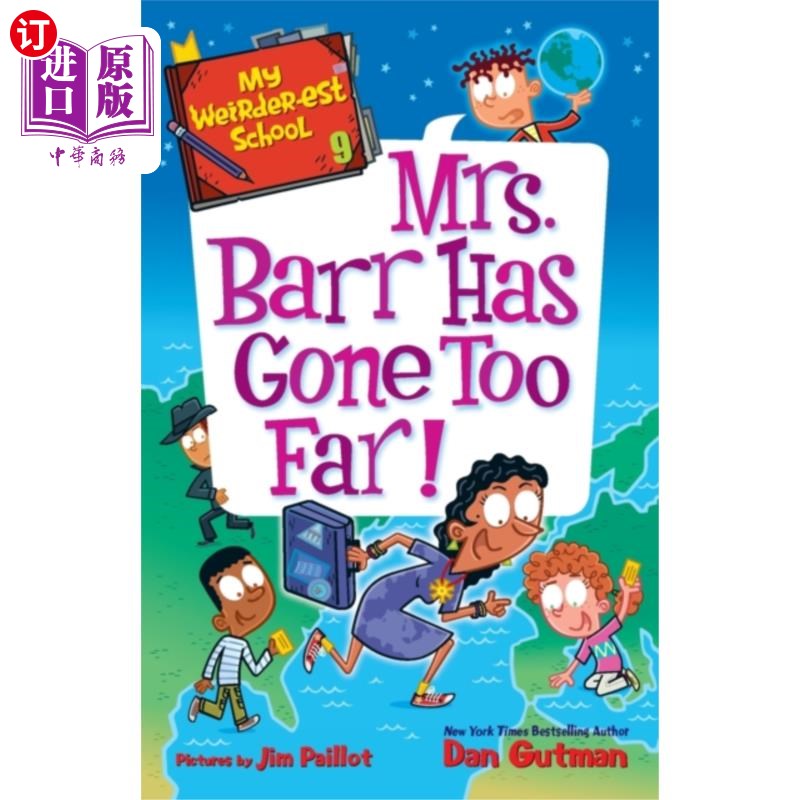 海外直订My Weirder-est School #9: Mrs. Barr Has Gone Too... 我最奇怪的学校#9:巴尔夫人太过分了!