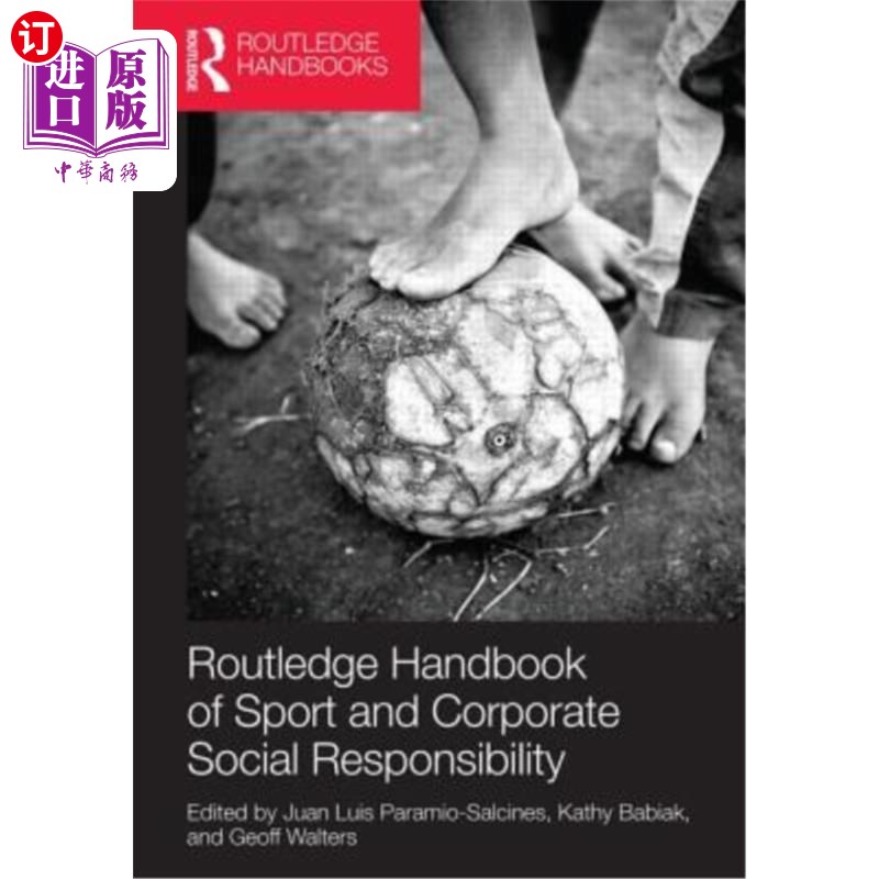 海外直订Routledge Handbook of Sport and Corporate Social Responsibility 劳特利奇体育与企业社会责任手册