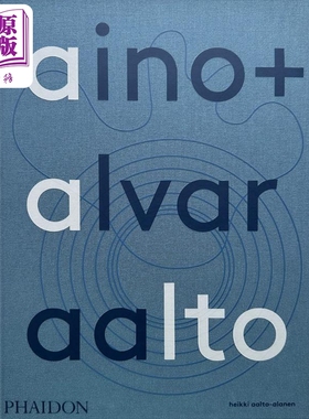Aino + Alvar Aalto: A Life Together 进口艺术 阿尔托夫妇：共度人生 建筑设计作品集【中商原版】