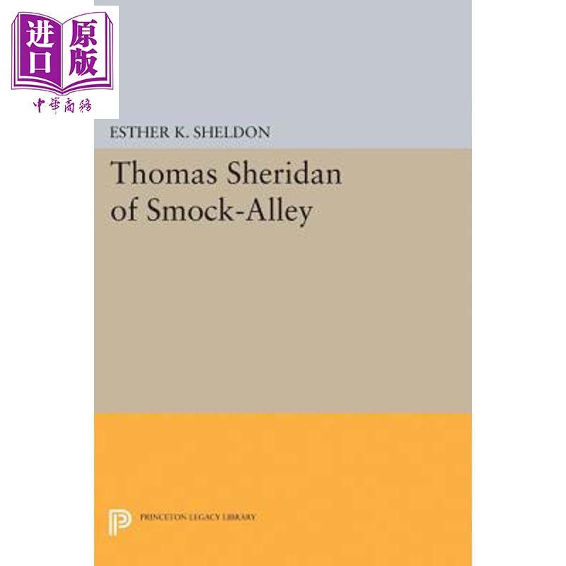 预售 工作服胡同的谢里登·托马斯 Thomas Sheridan of Smock-Alley 英文原版 Esther K Sheldon【中商原版】