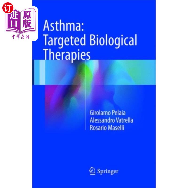 海外直订医药图书Asthma: Targeted Biological Therapies 哮喘：靶向生物疗法