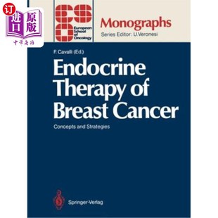 and 概念和策略 内分泌治疗 乳腺癌 Strategies Concepts Cancer Breast Therapy 海外直订医药图书Endocrine