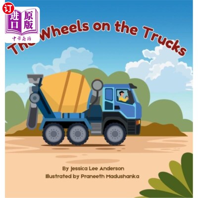 海外直订The Wheels on the Trucks 卡车上的轮子