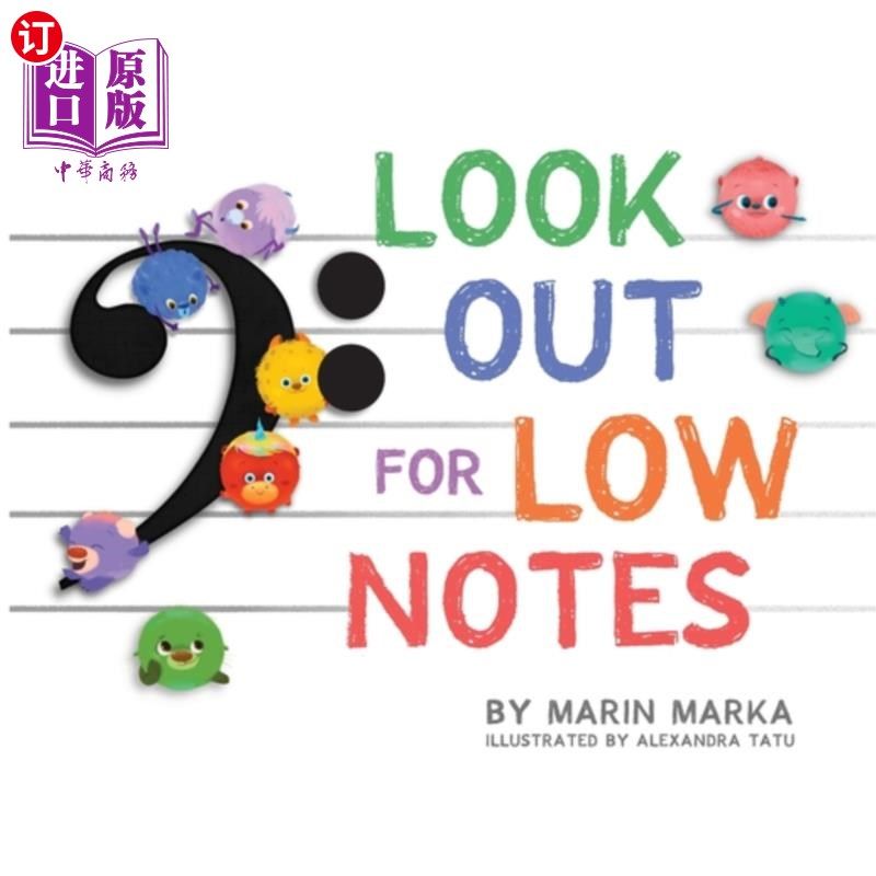 海外直订look out for low notes 注意低音