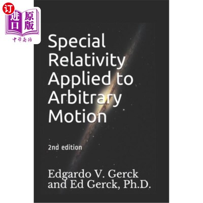 海外直订Special Relativity Applied to Arbitrary Motion 狭义相对论在任意运动中的应用