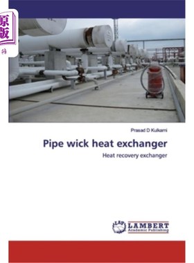 海外直订Pipe wick heat exchanger 管芯换热器