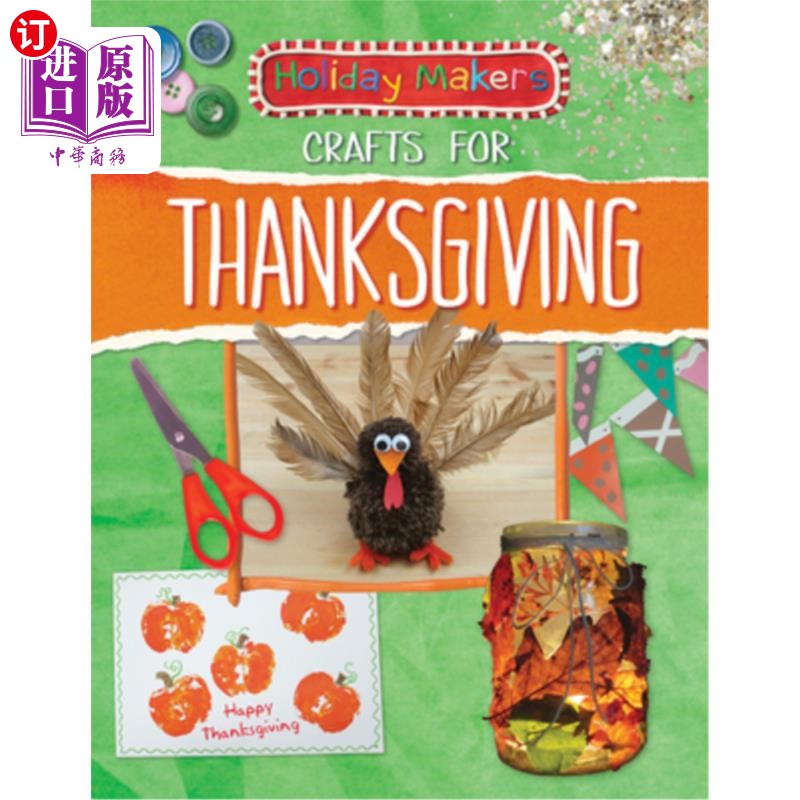 海外直订Crafts for Thanksgiving 感恩节手工艺品