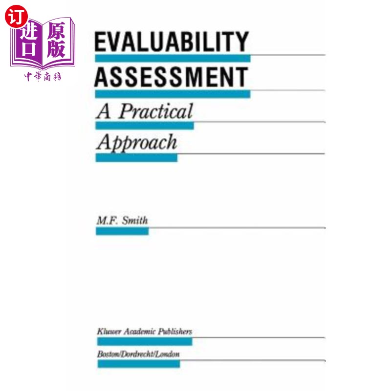 海外直订Evaluability Assessment: A Practical Approach 可评估性评估：一种实用的方法