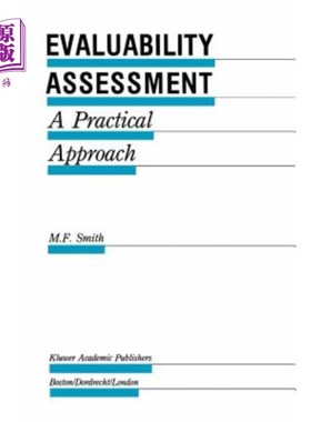 海外直订Evaluability Assessment: A Practical Approach 可评估性评估：一种实用的方法