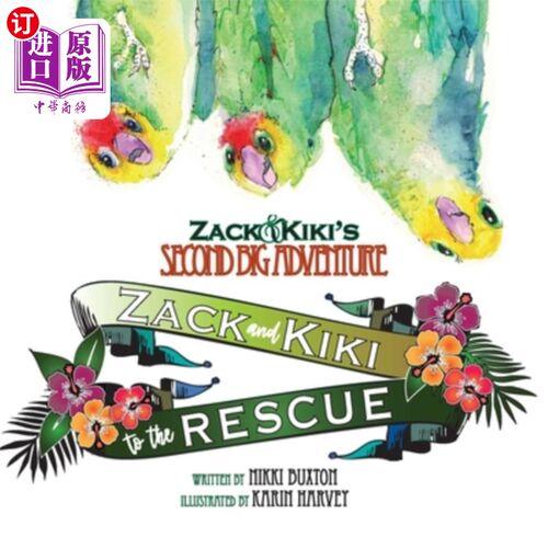 海外直订Zack and Kiki to the rescue 扎克和琪琪来营救