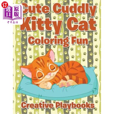 海外直订Cute Cuddly Kitty Cat Coloring Fun 可爱可爱的猫咪着色乐趣