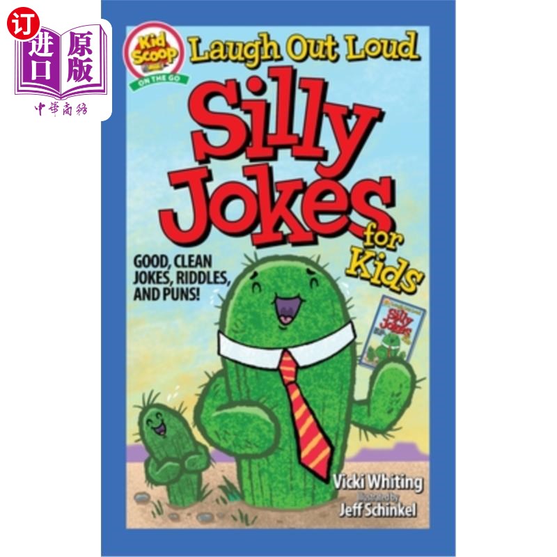 海外直订Laugh Out Loud Silly Jokes for Kids: Good, Clean Jokes, Riddles, and Puns! 为孩子大声笑出愚蠢的笑话:好的，