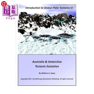 Tectonic 全球板块构造导论V：澳大利 Plate Australia Global Tectonics Evolut 海外直订Introduction Antarctica