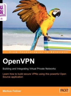 海外直订Openvpn: Building and Integrating Virtual Private Networks Openvpn:构建和集成虚拟专用网
