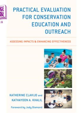 海外直订Practical Evaluation for Conservation Education and Outreach: Assessing Impacts  保育教育及外展实务评估:评