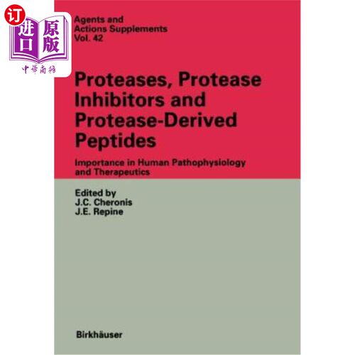 海外直订医药图书Proteases, Protease Inhibitors and Protease-Derived Peptides: Importance in Huma 蛋白酶，蛋白酶抑制