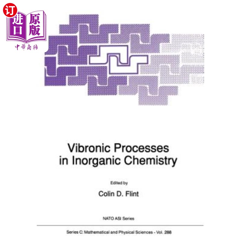 海外直订Vibronic Processes in Inorganic Chemistry 无机化学中的振动过程