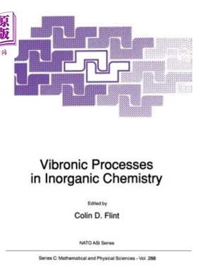 海外直订Vibronic Processes in Inorganic Chemistry 无机化学中的振动过程