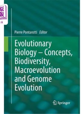 海外直订Evolutionary Biology - Concepts, Biodiversity, Macroevolution and Genome Evoluti 进化生物学-概念，生物多样