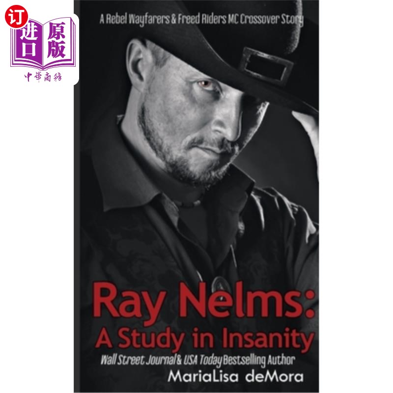 海外直订Ray Nelms: A Study in Insanity 雷·尼尔姆斯:精神错乱的研究