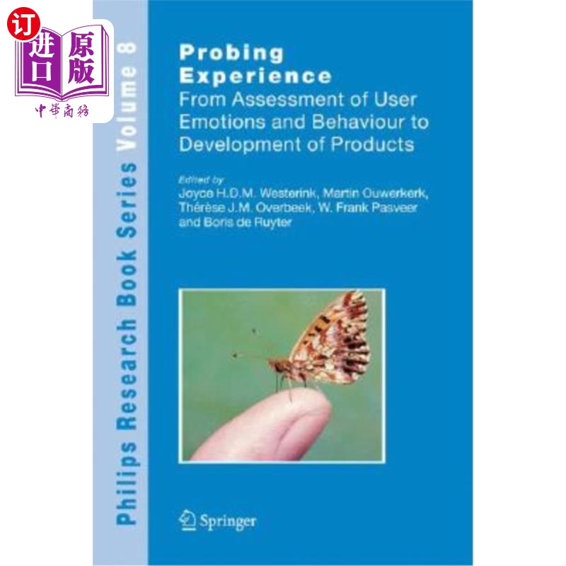 海外直订Probing Experience: From Assessment of User Emotions and Behaviour to Developmen 探索体验:从用户情绪和行为