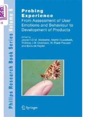 海外直订Probing Experience: From Assessment of User Emotions and Behaviour to Developmen 探索体验:从用户情绪和行为