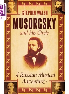 海外直订Musorgsky and His Circle 穆索尔斯基和他的圈子