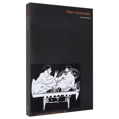现货 The Dialogues of Plato Vol 4 Plato's Parmenides 英文原版 柏拉图对话录 第四卷 巴门尼德斯篇 修订版 Plato【中商原版】