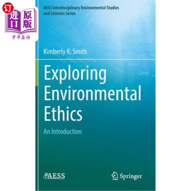 海外直订Exploring Environmental Ethics: An Introduction 探索环境伦理学:导论