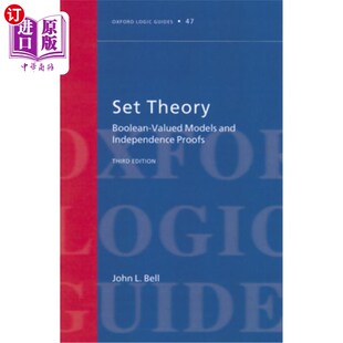 Valued 集合论：布尔值模型与独立性证明 Theory Proofs 海外直订Set Independence Models Boolean and
