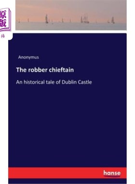 海外直订The robber chieftain 强盗首领