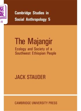 海外直订The Majangir: Ecology and Society of a Southwest Ethiopian People 《马吉吉尔:埃塞俄比亚西南部一个民族的生态