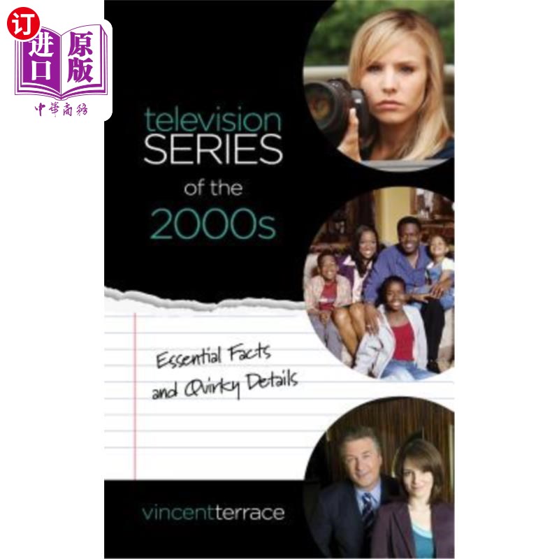 海外直订Television Series of the 2000s: Essential Facts and Quirky Details 2000年代的电视连续剧:基本事实和离奇细节