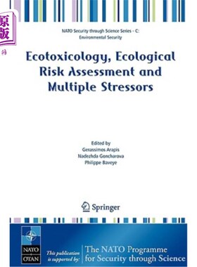 海外直订Ecotoxicology, Ecological Risk Assessment and Multiple Stressors 生态毒理学、生态风险评估与多重应激源