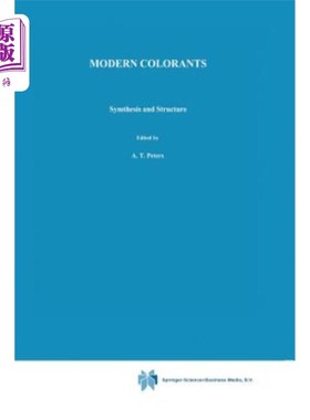 海外直订Modern Colorants: Synthesis and Structure 现代着色剂:合成与结构