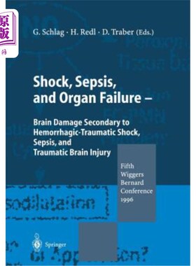 海外直订医药图书Shock, Sepsis, and Organ Failure: Brain Damage Secondary to Hemorrhagic-Traumati 休克、败血症和器官
