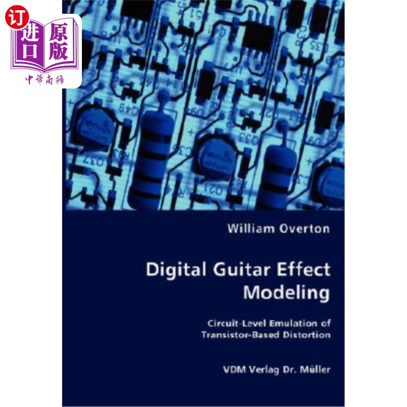 海外直订Digital Guitar Effect Modeling 数字吉他效果建模