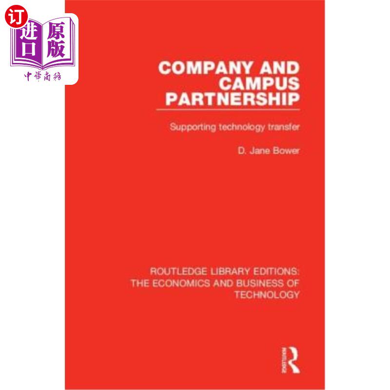 海外直订Company and Campus Partnership: Supporting Technology Transfer 公司与校园合作：支持技术转让