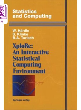 海外直订Xplore: An Interactive Statistical Computing Environment Xplore：交互式统计计算环境