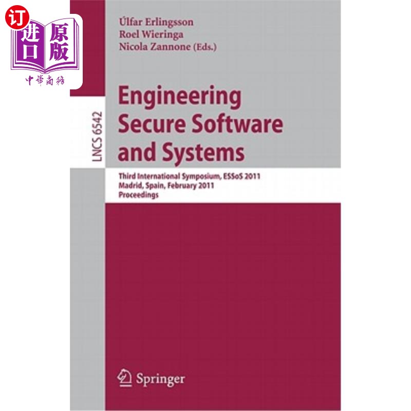 海外直订Engineering Secure Software and Systems: Third International Symposium, ESSoS 20工程安全软件和系统：第三届