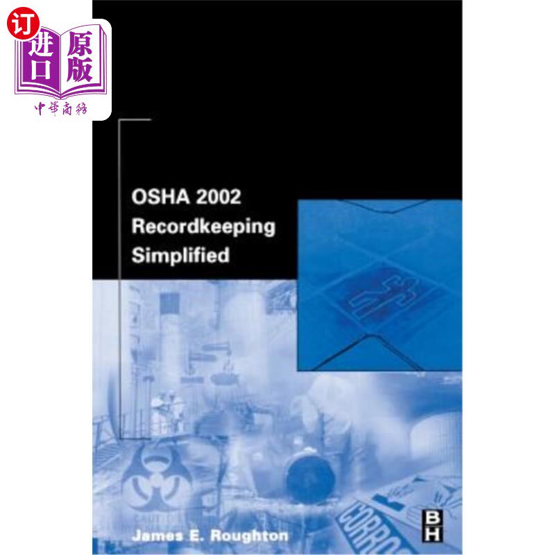海外直订OSHA 2002 Recordkeeping Simplified OSHA 2002简化记录保存