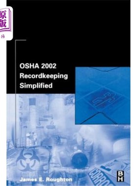 海外直订OSHA 2002 Recordkeeping Simplified OSHA 2002简化记录保存