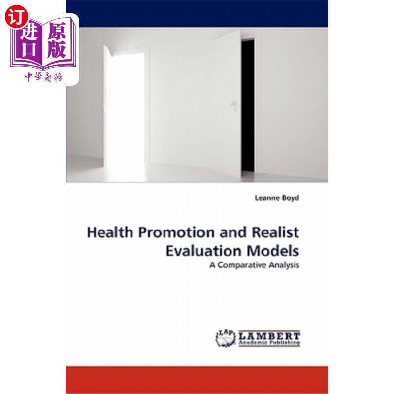 海外直订医药图书Health Promotion and Realist Evaluation Models 健康促进与现实主义评估模型