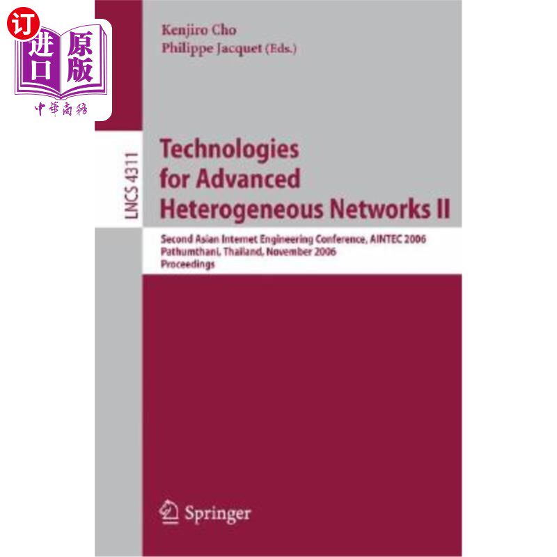海外直订Technologies for Advanced Heterogeneous Networks II: Second Asian Internet Engin 先进异构技术II:第二届