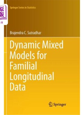 海外直订Dynamic Mixed Models for Familial Longitudinal Data 家族纵向数据的动态混合模型