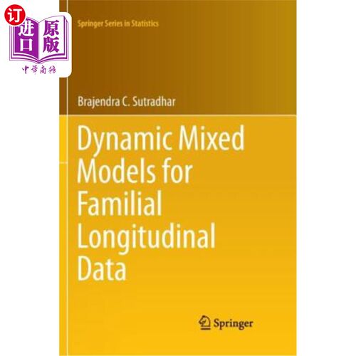 海外直订Dynamic Mixed Models for Familial Longitudinal Data 家族纵向数据的动态混合模型