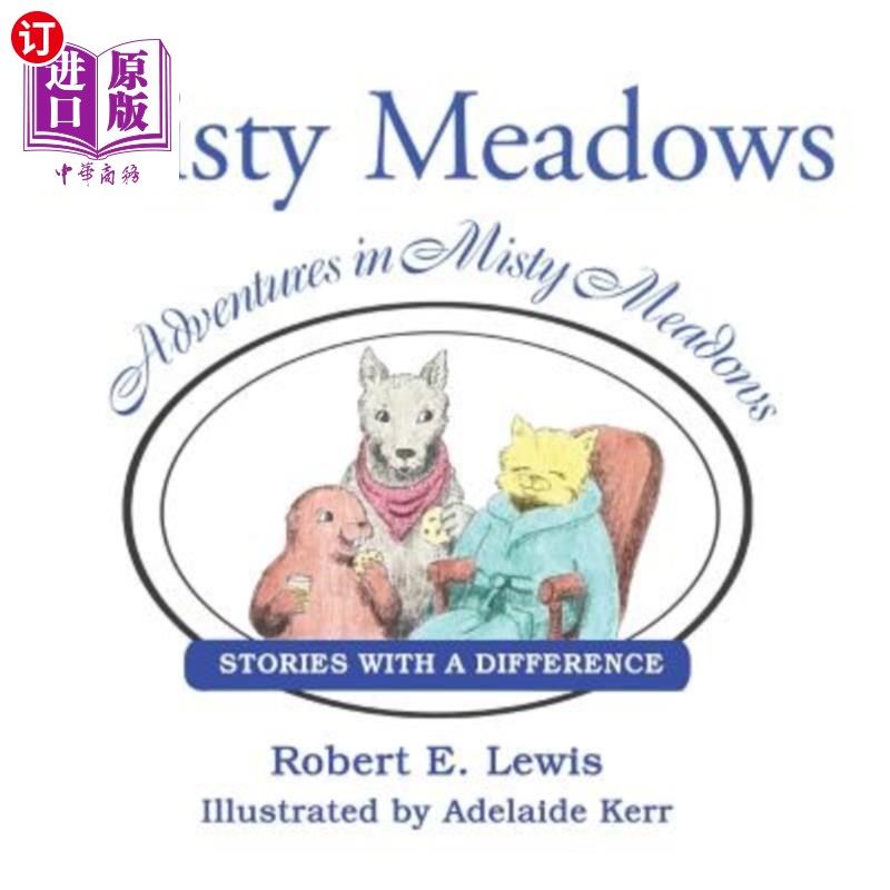 海外直订Adventures in Misty Meadows: Stories with a Difference 迷雾草原历险记:与众不同的故事