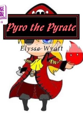 海外直订Pyro the Pyrate: The First Quest pyrro the Pyrate:第一任务