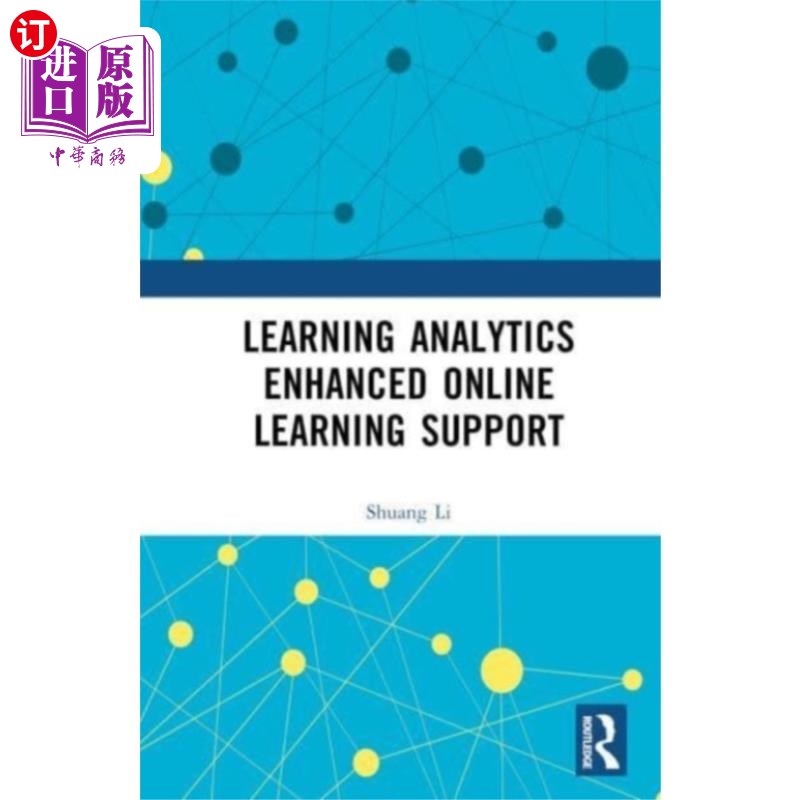 海外直订Learning Analytics Enhanced Online Learning Supp... 学习分析增强在线学习支持
