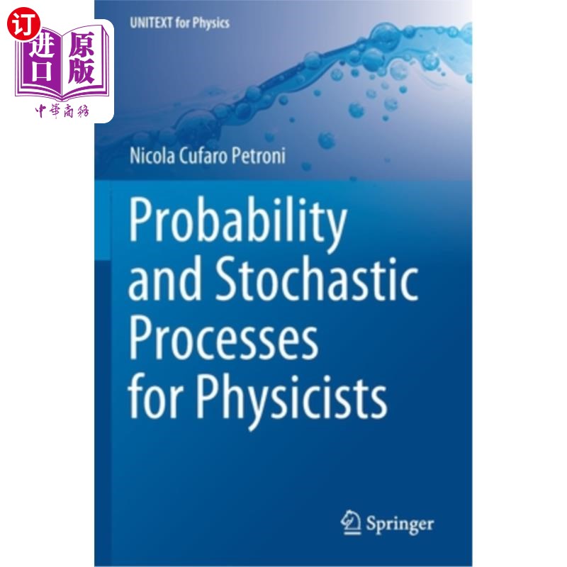 海外直订Probability and Stochastic Processes for Physicists 物理学家的概率和随机过程